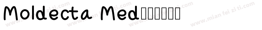Moldecta Med字体转换